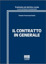 FRANCESCHETTI PAOLO, Il contratto in generale
