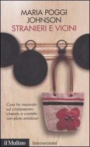 POGGI JOHNSON, Stranieri e vicini.