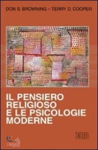 BROWNING - COOPER, Il pensiero religioso e le psicologie moderne