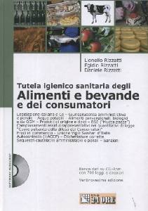 RIZZATTI LIONELLO, Tutela igienico sanitaria degli alimenti e bevande