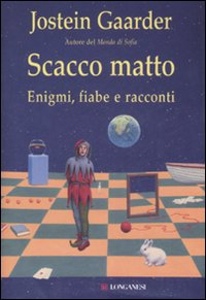 GAARDER JOSTEIN, Scacco matto