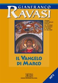 RAVASI GIANFRANCO, Il vangelo di Marco   1 CD/MP3