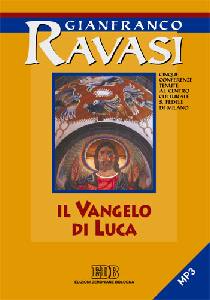 RAVASI GIANFRANCO, Il vangelo di Luca      1CD/MP3