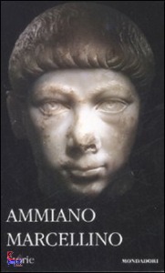 AMMIANO MARCELLINO, Storie vol. 2