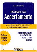 CARRIROLO FABIO, Finanziaria 2008 accertamento