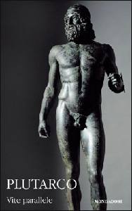 PLUTARCO, Vite parallele (scelta) - vol.2
