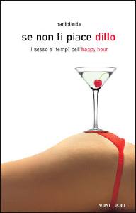 NADIOLINDA, Se non ti piace dillo