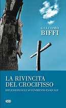BIFFI GIACOMO, La rivincita del crocifisso