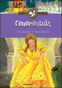 GRIMM JACOB - GRIMM, Fiabe a merenda - Cenerentola