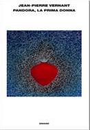 VERNANT, Pandora, la prima donna