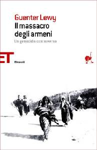 LEWY GUENTER, Il massacro degli armeni