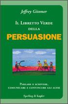 GITOMER JEFFREY, Il libretto verde della persuasione