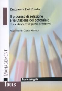 DEL PIANTO EMANUELA, Processo di selezione valutazione del potenziale