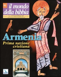 RIVISTA 1-2008, Armenia. Prima nazione cristiana