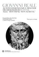 REALE GIOVANNI, Autotestimonianze  rimandi dei dialoghi di Platone