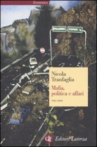 TRANFAGLIA NICOLA, Mafia, politica e affari