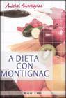 MONTIGNAC MICHEL, A dieta con Montignac