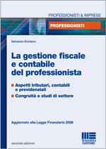 GIORDANO SALVATORE, La gestione fiscale e contabile del professionista