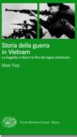 FREY MARC, Storia della guerra in Vietnam