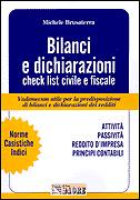 BRUSATERRA MICHELE, Bilanci e dichiarazioni.Check list civile fiscale