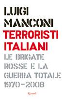 Manconi Luigi, Terroristi italiani