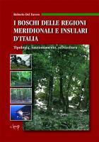 DEL FAVERO ROBERTO, Boschi delle regioni meridionali e insulari Italia