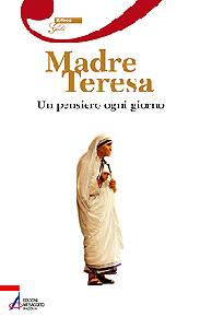 LEONE MICHEL, Madre Teresa un pensiero al giorno