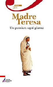 LEONE MICHEL, Madre Teresa un pensiero al giorno