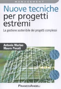 MARINO - POSATI, Nuove tecniche per progetti estremi