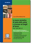 PAIS ROBERTO /ED., Nuova normativa di tutela della salute e sicurezza