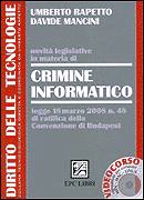 RAPETTO MANCINI, Novit legislative.Crimine informatico. Videocorso