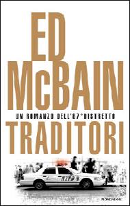 MCBAIN ED, Traditori