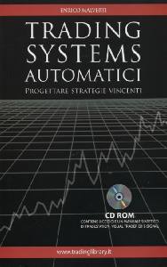 MALVERTI ENRICO, Trading systems automatici