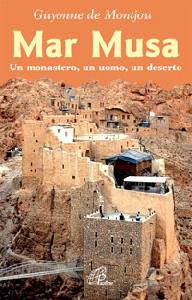 DE MONTJOU GUYONNE, Mar Musa. (Paolo dall