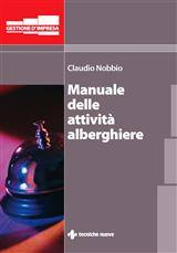 NOBBIO CLAUDIO, Manuale delle attivit alberghiere