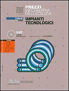 AA.VV., Prezzi informativi edilizia impianti tecnologici