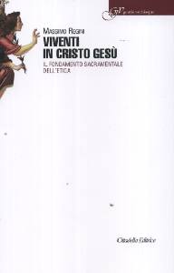REGINI MASSIMO, Viventi in Cristo Ges
