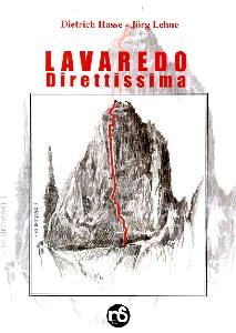 HASSE - LEHNE, Lavaredo. Direttissima