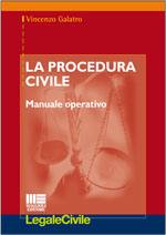 GALATRO VINCENZO, La procedura civile. Manuale operativo