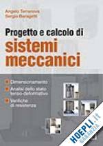 TERRANOVA BARAGETTI, Progetto e calcolo di sistemi meccanici
