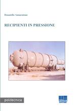 ANNARATONE DONATELLO, Recipienti in pressione