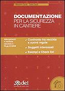 CAROLI MASSIMO & C., Documentazione per la sicurezza in cantiere