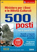 AA.VV., 500 posti Ministero beni e attivit culturali