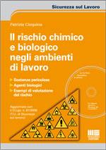 CINQUINA PATRIZIA, Rischio chimico e biologico negli ambienti lavoro