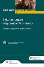 CAMPURRA - ROTELLA, Il rischio rumore negli ambienti di lavoro