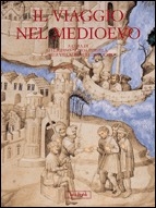 NOVOA PORTELA F., Viaggi e viaggiatori nel medioevo