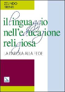 TRENTI ZELINDO, Il linguaggio nell