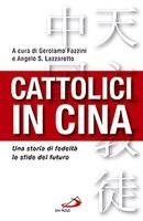 AA.VV., Cattolici in Cina