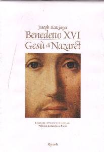 Benedetto XVI, Gesu