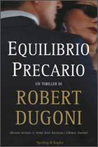 DUGONI ROBERT, Equilibrio precario